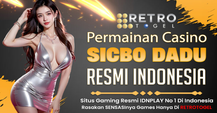 Permainan Sicbo Dadu Casino Online Disitus RetroTogel